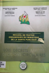 Recueil de textes organiques du minist&egrave;re de la sant&eacute; publique