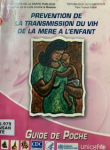 Pr&eacute;vention de la transmission du vih de la m&egrave;re &agrave; l'enfant